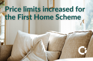 Property price limits increase for the First Home Scheme